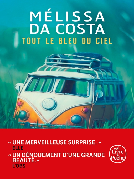 Title details for Tout le bleu du ciel by Mélissa Da Costa - Available